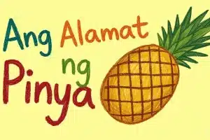ang alamat ng pinya Ang Alamat ng Pinya